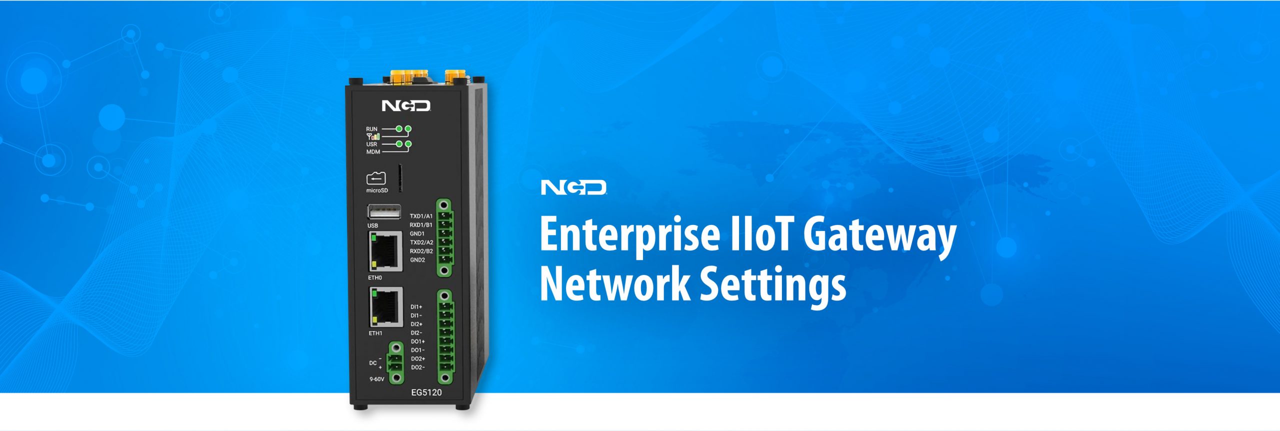 Enterprise IIoT Gateway Network Settings NCD.io